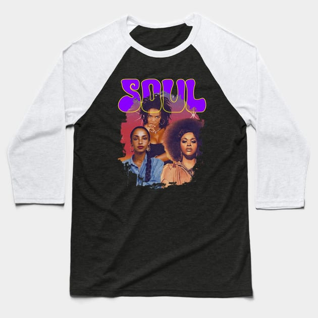 Beautiful Queen Of Soul - Lauryn hill - Sade Adu - Jill Scott Baseball T-Shirt by ReaggleBlack